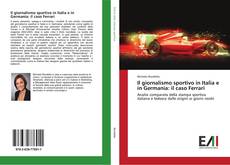 Buchcover von Il giornalismo sportivo in Italia e in Germania: il caso Ferrari
