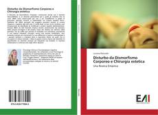 Capa do livro de Disturbo da Dismorfismo Corporeo e Chirurgia estetica 