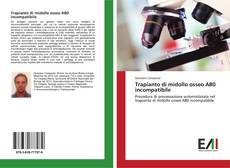 Buchcover von Trapianto di midollo osseo AB0 incompatibile