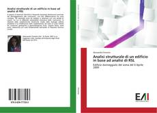 Buchcover von Analisi strutturale di un edificio in base ad analisi di RSL