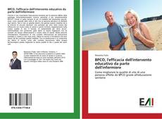 Bookcover of BPCO, l'efficacia dell'intervento educativo da parte dell'infermiere