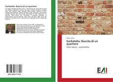 Bookcover of Garbatella. Nascita di un quartiere