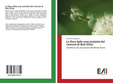 Capa do livro de La flora delle aree protette del comune di Buti (Pisa) 