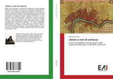 «Amici e non di ventura»的封面
