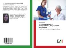 Bookcover of La consapevolezza psicosomatica del paziente oncologico