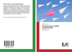 Portada del libro de Concorrenza e ordini professionali: