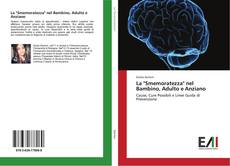 Bookcover of La "Smemoratezza" nel Bambino, Adulto e Anziano