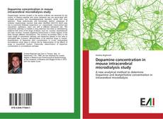 Dopamine concentration in mouse intracerebral microdialysis study kitap kapağı