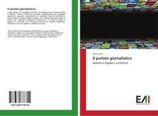 Bookcover of Il parlato giornalistico