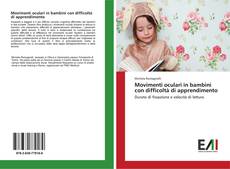 Bookcover of Movimenti oculari in bambini con difficoltà di apprendimento
