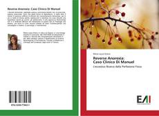 Bookcover of Reverse Anorexia: Caso Clinico Di Manuel