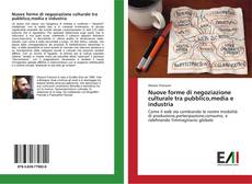 Capa do livro de Nuove forme di negoziazione culturale tra pubblico,media e industria 