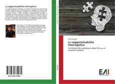 Portada del libro de La suggestionabilità interrogativa