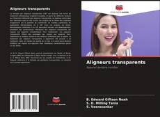 Обложка Aligneurs transparents