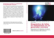 Buchcover von Diagnóstico de fallas en rodamientos en un generador síncrono