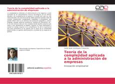 Buchcover von Teoría de la complejidad aplicada a la administración de empresas
