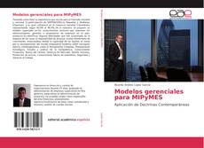 Bookcover of Modelos gerenciales para MIPyMES