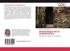 Bookcover of Arqueología de la Arquitectura