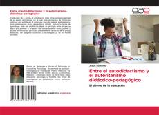 Borítókép a  Entre el autodidactismo y el autoritarismo didáctico-pedagógico - hoz