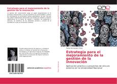 Capa do livro de Estrategia para el mejoramiento de la gestión de la innovación 