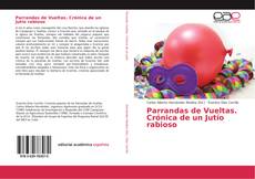 Bookcover of Parrandas de Vueltas. Crónica de un Jutío rabioso