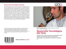 Capa do livro de Desarrollo Tecnológico del Vino 