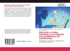 Bookcover of Adicción a redes sociales y su relación con problemas de autoestima