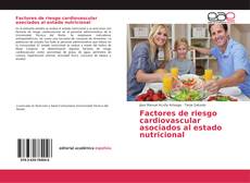 Bookcover of Factores de riesgo cardiovascular asociados al estado nutricional
