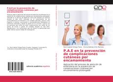 Capa do livro de P.A.E en la prevención de complicaciones cutáneas por encamamiento 