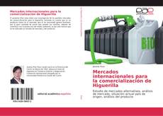Bookcover of Mercados internacionales para la comercialización de Higuerilla