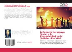 Copertina di Influencia del Apoyo Social y la Personalidad en la Satisfacción Vital