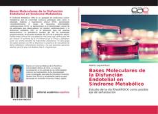 Buchcover von Bases Moleculares de la Disfunción Endotelial en Síndrome Metabólico