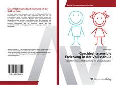 Couverture de Geschlechtssensible Erziehung in der Volksschule