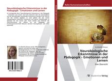 Buchcover von Neurobiologische Erkenntnisse in der Pädagogik - Emotionen und Lernen