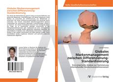 Capa do livro de Globales Markenmanagement zwischen Differenzierung-Standardisierung 
