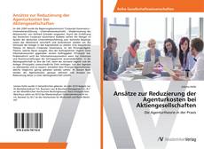 Обложка Ansätze zur Reduzierung der Agenturkosten bei Aktiengesellschaften
