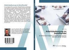 Bookcover of Arbeitsbedeutung im Detailhandel