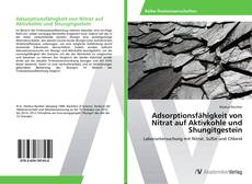 Обложка Adsorptionsfähigkeit von Nitrat auf Aktivkohle und Shungitgestein