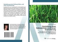 Portada del libro de Gestaltung eines Siebwechslers und einer Granulierung