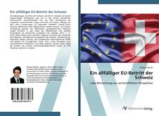 Ein allfälliger EU-Beitritt der Schweiz kitap kapağı