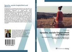 Sprache, soziale Ungleichheit und Wohnort的封面