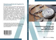 Portada del libro de "Orientierungsfördernde Angebote für Heimbewohner"