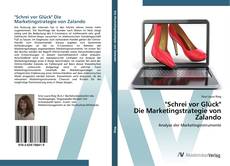 Portada del libro de "Schrei vor Glück" Die Marketingstrategie von Zalando