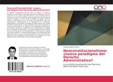 Capa do livro de Neoconstitucionalismo: ¿nuevo paradigma del Derecho Administrativo? 