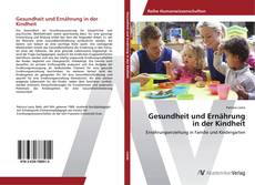 Gesundheit und Ernährung in der Kindheit kitap kapağı