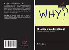 O logice prawd: spójność kitap kapağı