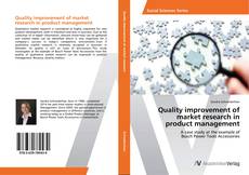 Обложка Quality improvement of market research in product management