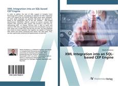 Bookcover of XML Integration into an SQL-based CEP Engine