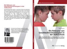 Bookcover of Die Relevanz von Geschlechterstereotypen in der Volksschule