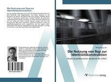 Обложка Die Nutzung von Rap zur Identitätskonstruktion